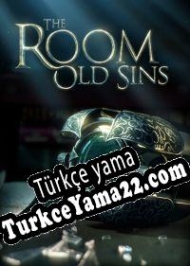 The Room: Old Sins Türkçe yama