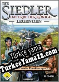 The Settlers: Heritage of Kings Legends Türkçe yama