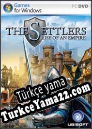 The Settlers: Rise of an Empire Türkçe yama