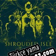 The Shrouded Isle Türkçe yama