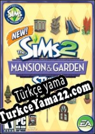 The Sims 2: Mansion & Garden Stuff Türkçe yama