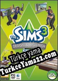 The Sims 3: Design & High-Tech Stuff Türkçe yama