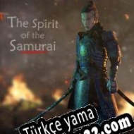 The Spirit of the Samurai Türkçe yama