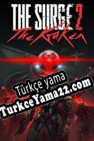 The Surge 2: The Kraken Türkçe yama