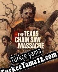 The Texas Chain Saw Massacre Türkçe yama