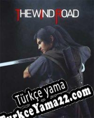 The Wind Road Türkçe yama