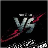 The Witcher: Versus Türkçe yama