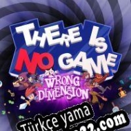 There Is No Game: Wrong Dimension Türkçe yama