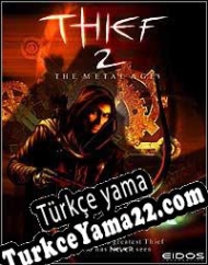 Thief 2: The Metal Age Türkçe yama