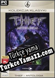 Thief: Antologia Türkçe yama