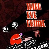 Third Eye Crime Türkçe yama