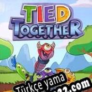Tied Together Türkçe yama