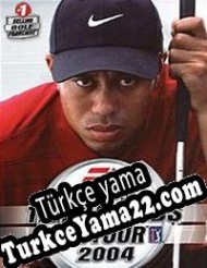 Tiger Woods PGA Tour 2004 Türkçe yama