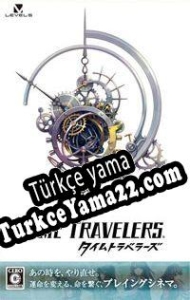 Time Travelers Türkçe yama