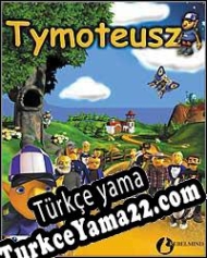Timothy Türkçe yama