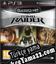 Tomb Raider Trilogy Türkçe yama