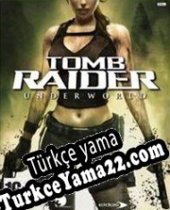 Tomb Raider: Underworld Türkçe yama