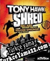 Tony Hawk: SHRED Türkçe yama