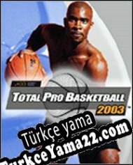 Total Pro Basketball 2003 Türkçe yama