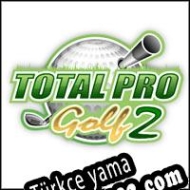 Total Pro Golf 2 Türkçe yama