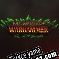 Total War Battles: Warhammer Türkçe yama