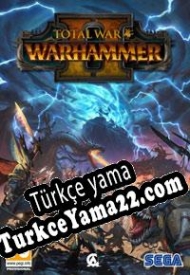 Total War: Warhammer II Türkçe yama