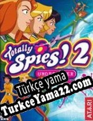 Totally Spies! 2: Undercover Türkçe yama