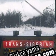 Trans-Siberian Railway Simulator Türkçe yama