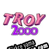 Troy 2000 Türkçe yama