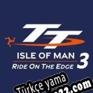 TT Isle of Man: Ride on the Edge 3 Türkçe yama