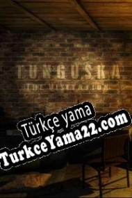 Tunguska: The Visitation Türkçe yama