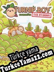 Turnip Boy Commits Tax Evasion Türkçe yama