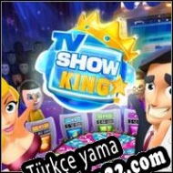 TV Show King Türkçe yama