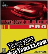 Ultim@te Race Pro Türkçe yama