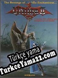 Ultima II: Revenge of the Enchantress Türkçe yama