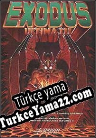 Ultima III: Exodus Türkçe yama