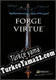 Ultima VII: Forge of Virtue Türkçe yama