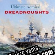 Ultimate Admiral: Dreadnoughts Türkçe yama