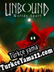 Unbound: Worlds Apart Türkçe yama