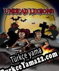 Undead Legions Türkçe yama