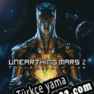 Unearthing Mars 2: The Ancient War Türkçe yama