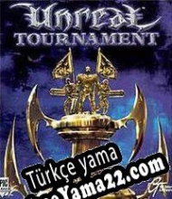 Unreal Tournament (1999) Türkçe yama