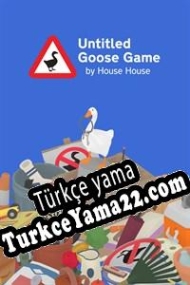 Untitled Goose Game Türkçe yama