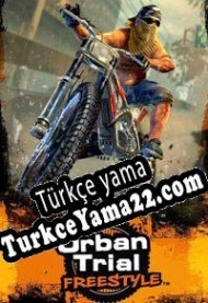 Urban Trial Freestyle Türkçe yama