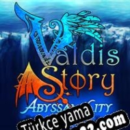 Valdis Story: Abyssal City Türkçe yama