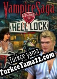 Vampire Saga: Welcome to Hell Lock Türkçe yama