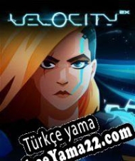 Velocity 2X Türkçe yama