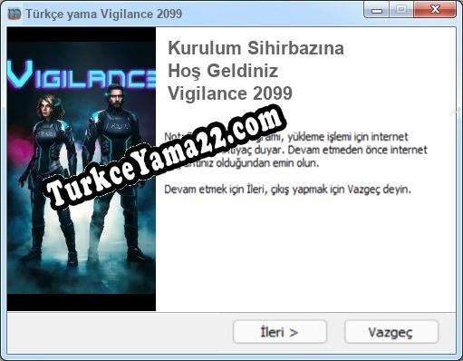 Vigilance 2099 oyunun tam çevirisi