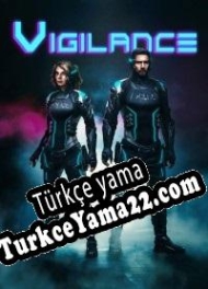 Vigilancer 2099 Türkçe yama
