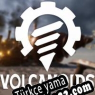 Volcanoids Türkçe yama